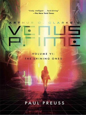 cover image of Arthur C. Clarke's Venus Prime 6—The Shining Ones